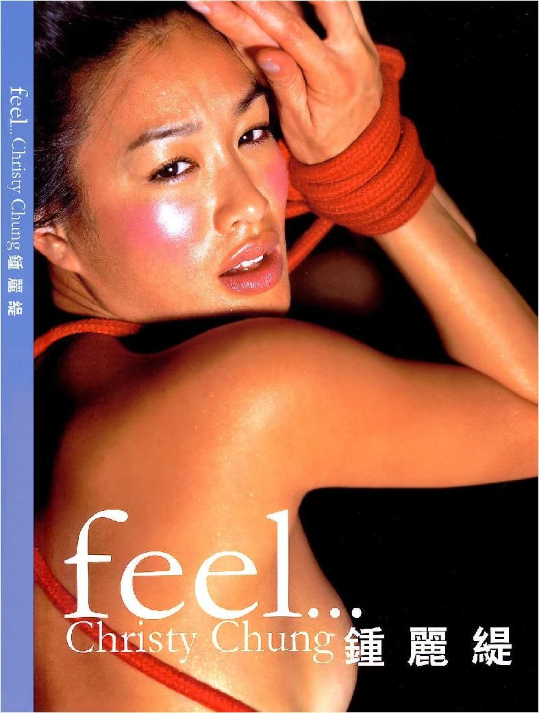 锺丽缇Feel Christy Chung 写真集 [102P]